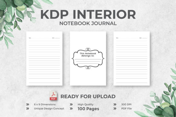Notebook Journal KDP Interior 6 X 9: A Comprehensive Guide